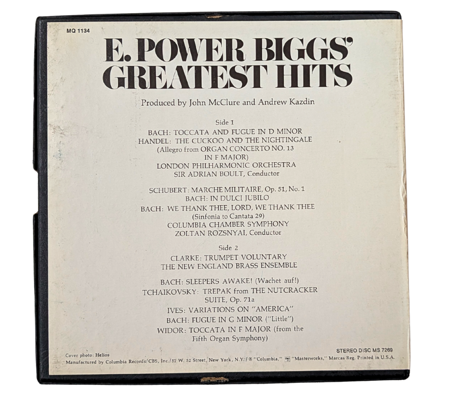 Greatest Hits, E. Power Biggs- 4 Track Reel to Reel Tapes, 3 3/4 IPS
