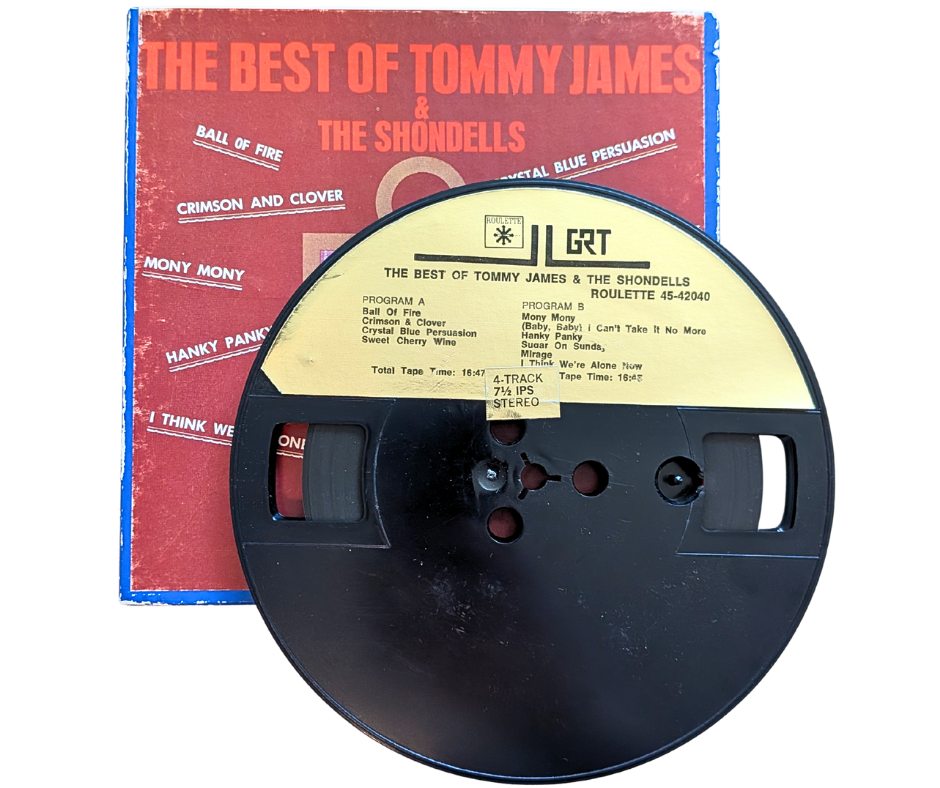 The Best of Tommy James and The Shondells, Tommy James and The Shondells - Reel to Reel Tape, 4 Track 7 1/2 IPS