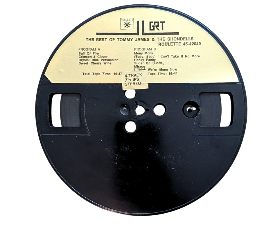 The Best of Tommy James and The Shondells, Tommy James and The Shondells - Reel to Reel Tape, 4 Track 7 1/2 IPS